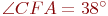 \angle CFA = 38^\circ