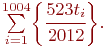 \sum \limits_{i = 1} ^{1004} \biggl\{\cfrac{523t_i}{2012}\biggr\}.