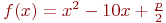 f(x) = x^2 -10x + \frac{p}{2}